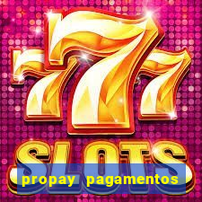 propay pagamentos ltda jogos